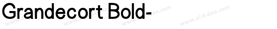 Grandecort Bold字体转换